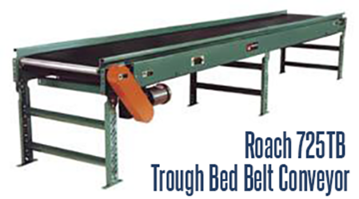 Roach 725TB Trough Bed Belt Conveyor is ideal for handling chips, slugs, scrap wood, paper waste, boxes, packages and cartons.