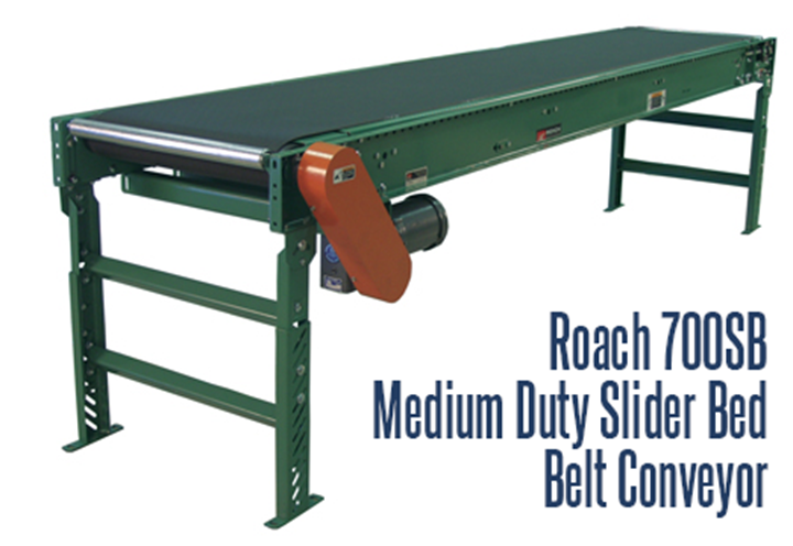 Roach 700SB Medium duty slider bed belt conveyor moves product smoothly, is economical and multi-functioning