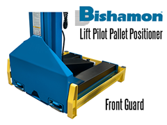 Front Guard on the  Bishamon Lift Pilot Pallet Positioner