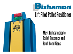 Bishamon Lift Pilot Pallet Positioner Mast Lights  indicate pallet presence and fault conditions