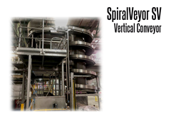 SpiralVeyor SV Vertical Conveyor at a dairy processing plant.