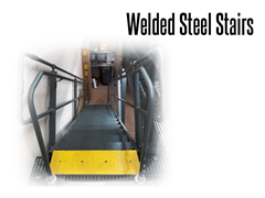 Stairs are factory welded for strength and quick installation time