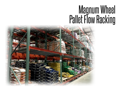 Magnum (Poly) Wheel Pallet Flow Racking is the most durable type of pallet flow roller available.