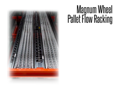 Magnum wheels are manufactured from rugged, reinforced resin that withstands harsh conditions without splitting or cracking, saving you pricey replacement costs and pallet racking system downtime.