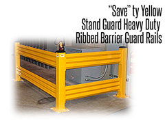 Stand Guard™ Heavy Duty Guard Rail