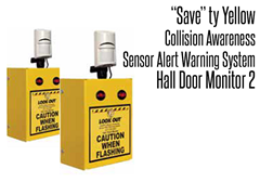 Hall Door Monitor 2, Collision Awareness Sensor Alert Warning System 