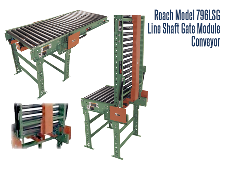 Roach Model 796LSGLine Shaft Gate Module allows quick and easy walk-thru and can be added anywhere along a conveyor line. Model 796SG offers the ultimate versatility, it is driven by 796LS so no drive is required and it offers operator accessibility eliminating dangerous walk-overs.