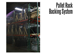 Pallet Rack Backing prevents objects from falling off of pallet rack storage systems