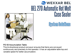 BEL 270 Offers a complete system solution with the PD50 Accumulation Table