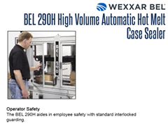 The BEL 290H Features Standard Interlocked Guarding to Safeguard Employees