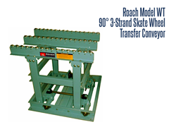 The Roach Model WT 3-Strand 90° Skate Transfer Wheel conveyor is great for transferring cartons, cases, tote boxes, or products with flat bottoms.